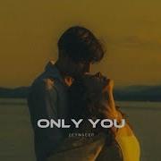 Zeyndeep Only You