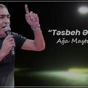 Aga Masdagali Tesbeh Elimde
