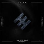 Sarab Toni Sizer Right Now