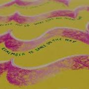 Bruno Major Remember To Dance