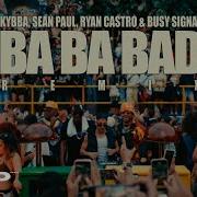 Ba Ba Bad Sean Paul