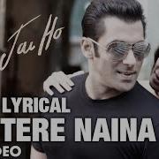 Tere Naina Bade Katil