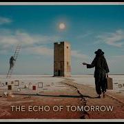 The Echo Of Tomorrow Pink Floyd Stile Meditation Mix