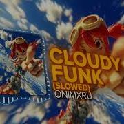 Cloud Funk