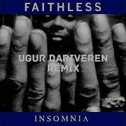 Faithless Insomnia Ugur Dariveren Remix