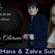 Ay Qiz Olerem Zehra Sultanzade