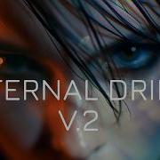 Eternal Drift V 2 Deep Melodic Techno Nostalgic Mix