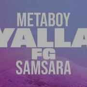 Metaboy Yalla Fg