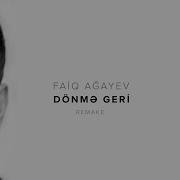 Faiq Donme Geri Remix