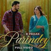 Parindey Song