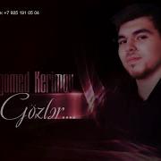 Bu Gozler Sene Baxar Yalniz Bu Qelbim Seni Sever Yalniz