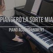 Piangero La Sorte Mia Минус