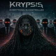 Krypsis Everything Is Controlled