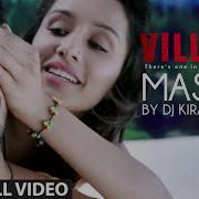 Ek Villain Mashup