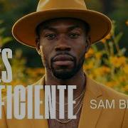 Sam Bluuz Eres Suficiente