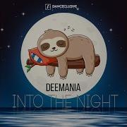 Deemania Into The Night
