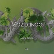 Louis Botella Vazilando Extended Mix