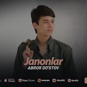 Abror Dostov Janonlar Remix