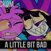 Кавер A Little Bit Bad На Русском