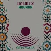 Nolmts Houara Original Mix
