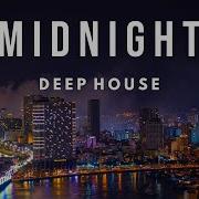 Midnight Deep House Mix 2023