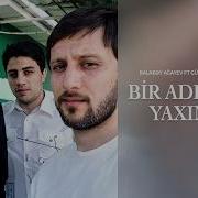 Gel Gel Dayanma Bir Addimda Yaxinlas