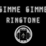 Gimme Gimme Ringtone