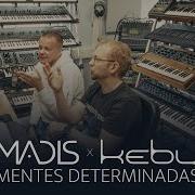 Kebu Mentes Determinatas