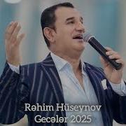 Rəhim Hüseynov Gecələr Ay Gecələr 2025