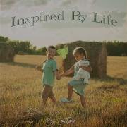 Inspired By Life
