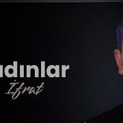 Ifrat Qadinlar