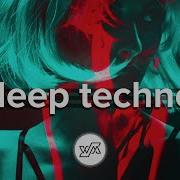 Techno Deep House Remix