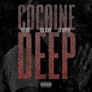Cocaine Deep