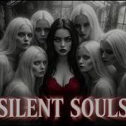 Silent Souls A Message Behind Every Whisper
