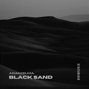 Black Sand Adam Elma