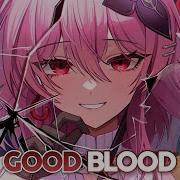 Nightcore Good Blood Lyrics