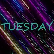 Tuesday Insturmental