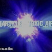 Jarsk1E Toxic Air