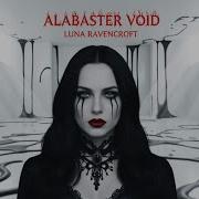 Alabaster Void Gothic Metall Luna Ravencroft