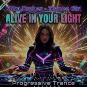 Alive Your Light Mika Ember