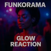 Glow Reaction
