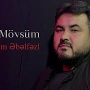 Tohid Movsum Yandim Əbəlfəz