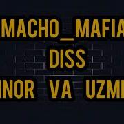 Macho Mafiya Dis