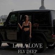 Reea La La Love Fly Deep Remix