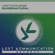 Lost Knowledge Supernatural Lost Knowledge Extended Rework