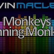 Monkeys Spinning Monkeys By Kevin Macleod