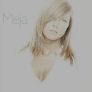 Meja Looking For Love