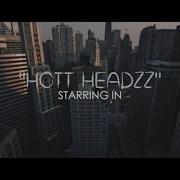 Hmmm Hott Headzz