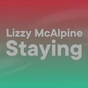 Staying