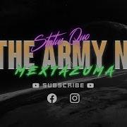 In The Army Now Mextazuma Remix 2026 Status Quo